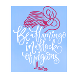 Die Cut Vinyl Flamingo Quote Decal - Car Decal, Truck Decal, Window Decal, Laptop Decal