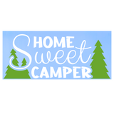 Die Cut Vinyl "Home Sweet Camper" Camping Lover Decal