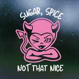 Pink devilish character with text 'Sugar, Spice Not That Nice' on a dark background