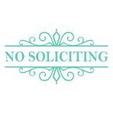 no soliciting vinyl decal, no soliciting sign, no soliciting sticker, vinyl no soliciting decal, decals, decal, no soliciting window sign, in teal