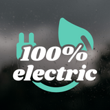 Die Cut Vinyl 100% Electric Vinyl Decal - EV sticker decal