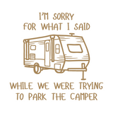 Funny Camper Quote Vinyl Decal