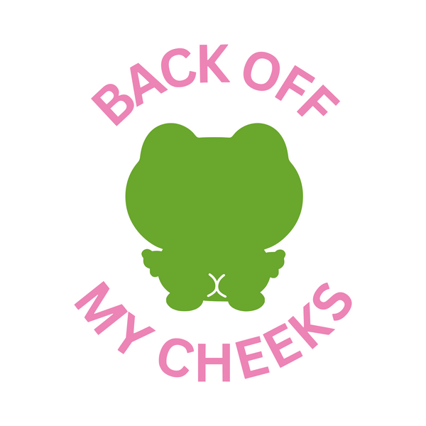 Die Cut Vinyl Funny Frog "Get Off My Cheeks" Waterproof Decal - Vehicle / Glass Decal