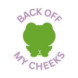Die Cut Vinyl Funny Frog "Get Off My Cheeks" Waterproof Decal - Vehicle / Glass Decal
