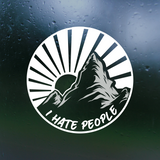 Funny Die Cut Vinyl Outdoor Scene "I Hate People" Decal