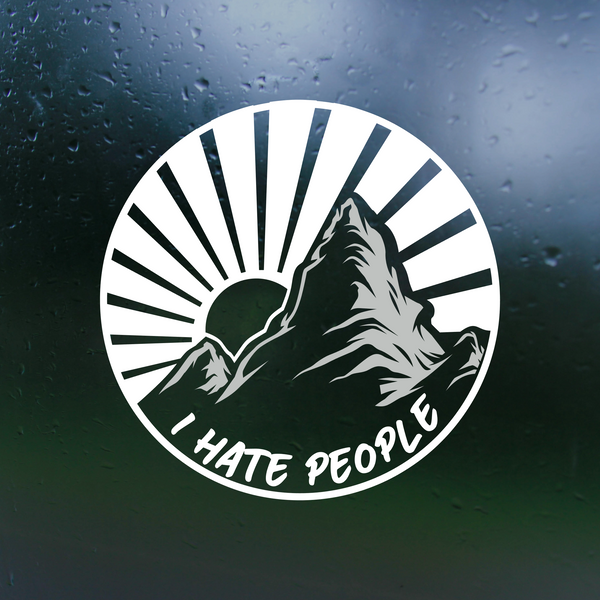 Funny Dye Cut Vinyl Outdoor Scene "I Hate People" Decal