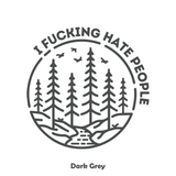 Funny Die Cut Vinyl "I F-ing Hate People" Decal - Waterproof Vehicle, Camper, Window Decal