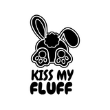 Die Cut Vinyl Funny "Kiss My Fluff" Decal - Waterproof Vehicle Decal, Window Decal, Glass Decal
