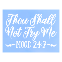 Die Cut Vinyl "Thou Shall Not Try Me" Decal - Funny Vehicle Decal