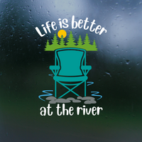 life is better by the river decal by get decaled, decal, car decal, truck decal, laptop decal, outdoor decal, custom decal, get decaled