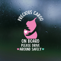 Die Cut Vinyl Pregnant Woman "Precious Cargo" On Board Decal