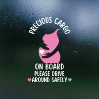 Dye Cut Vinyl Pregnant Woman "Precious Cargo" On Board Decal