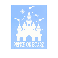 Die Cut Vinyl Princess / Prince On Board Baby On Board Decal -  Window / Vehicle Decal