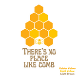Dye Cut Vinyl Triple Layer "No Place Like Comb" Bee Lover Decal