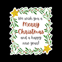 Vinyl "We wish you a Merry Christmas and a happy new year" Sticker Decal