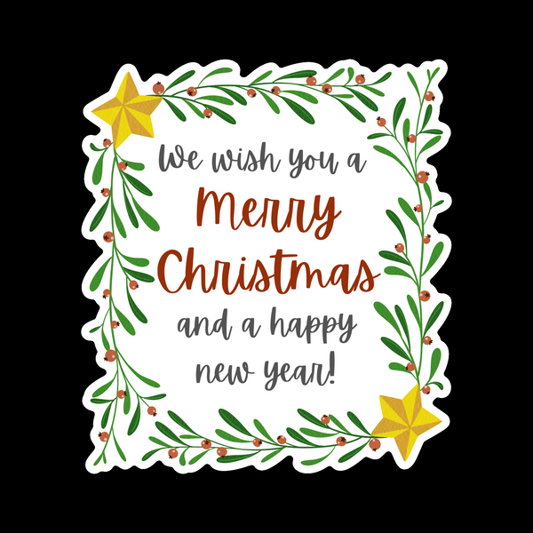Vinyl "We wish you a Merry Christmas and a happy new year" Sticker Decal