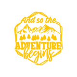 Die Cut Vinyl "And So The Adventure Begins" Outdoor Decal - Get Decaled