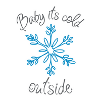 Baby It's Cold Outside Decal With Line Art Snowflake - Waterproof Die Cut Vinyl Decal