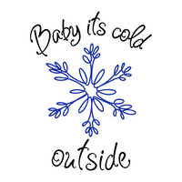 Baby It's Cold Outside Decal With Line Art Snowflake - Waterproof Die Cut Vinyl Decal