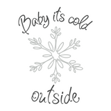 Baby It's Cold Outside Decal With Line Art Snowflake - Waterproof Die Cut Vinyl Decal