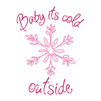 Baby It's Cold Outside Decal With Line Art Snowflake - Waterproof Die Cut Vinyl Decal