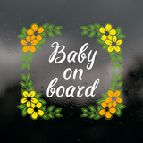 Die Cut Vinyl Floral Framed Baby On Board Car Decal