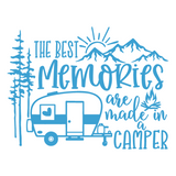 Die Cut Vinyl “The best memories are made..” Camper Decal