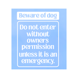 Die Cut Vinyl Beware Of Dog Window Decal