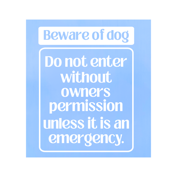 Die Cut Vinyl Beware Of Dog Window Decal