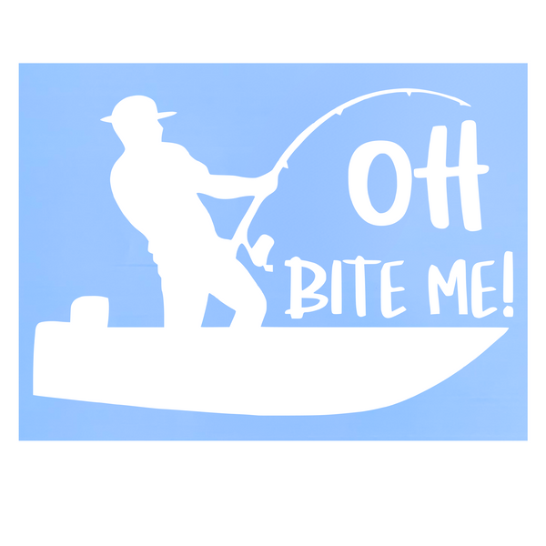 Die Cut Vinyl Bite Me Fishing Car / Truck Decal