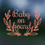 Boho Wreath Baby On Board Die Cut Vinyl Decal - Waterproof Bumper Sticker