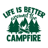Life Is Better By The Campfire- High-Quality Vinyl Decal For Trailer, Campers, Vehicles - Get Decaled