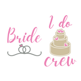 Design with 'Bride' and 'I do Crew' text, featuring a cake and rings on a white background.