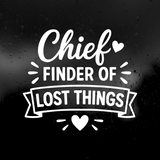 Die Cut Vinyl Decal - Chief Finder Of Lost Things