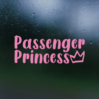 passenger princess decal, passenger princess sticker, funny decal, funny sticker, passenger princess Car decal, passenger decal, vinyl decal, funny car decals, funny truck decals,