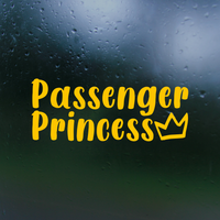 passenger princess decal, passenger princess sticker, funny decal, funny sticker, passenger princess Car decal, passenger decal, vinyl decal, funny car decals, funny truck decals,