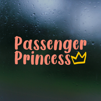 passenger princess decal, passenger princess sticker, funny decal, funny sticker, passenger princess Car decal, passenger decal, vinyl decal, funny car decals, funny truck decals, 