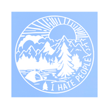 Die Cut "I Hate People" Outdoor Decal For Vehicles, Campers, Windows