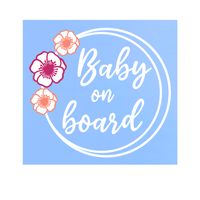 Die Cut Vinyl Floral Baby On Board Decal