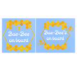 Die Cut Vinyl Bae-B ee On Board Decal
