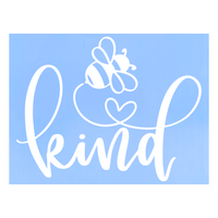 Die Cut Vinyl Bee Kind Decal - Vehicle / Window Decal