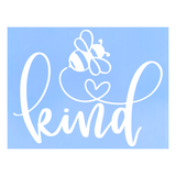 Die Cut Vinyl Bee Kind Decal - Vehicle / Window Decal