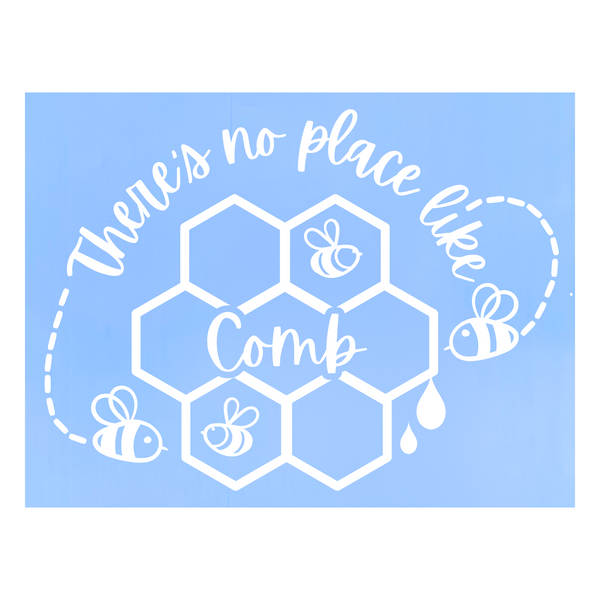 Funny Die Cut Vinyl "There's No Place Like Comb" Decal - Vehicle / Window Decal