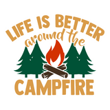 Die Cut Vinyl Decal - Life Is Better By The Campfire - Get Decaled
