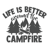 Die Cut Vinyl Decal - Life Is Better By The Campfire - Get Decaled