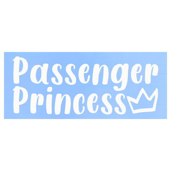 Die Cut Vinyl Funny Passenger Princess Crown Car Decal