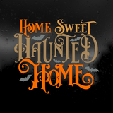 Die Cut Vinyl Decal - Home Sweet Haunted Home