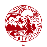 Die Cut "I Hate People" Outdoor Decal For Vehicles, Campers, Windows