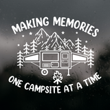 Make Memories One Campsite At A Time Die Cut Decal