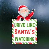Waterproof "Drive Like Santa's Watching" Vinyl Christmas Themed Sticker Decal